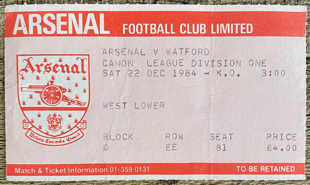 1984/85 ORIGINAL DIVISION 1 TICKET ARSENAL V WATFORD