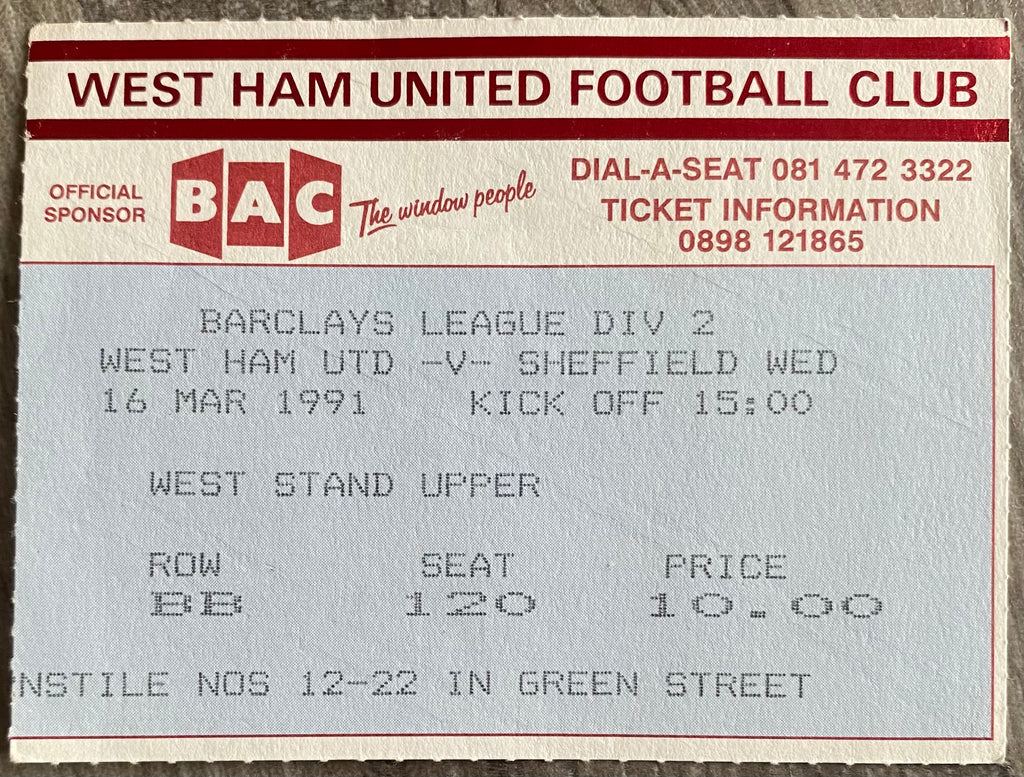 1990/91 ORIGINAL DIVISION 2 TICKET WEST HAM UNITED V SHEFFIELD WEDNESDAY