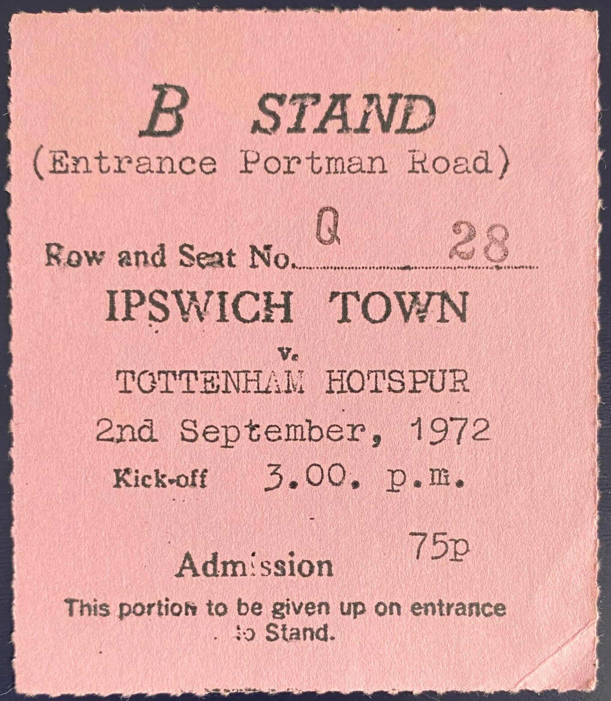 1972/73 ORIGINAL DIVISION 1 TICKET IPSWICH TOWN V TOTTENHAM HOTSPUR