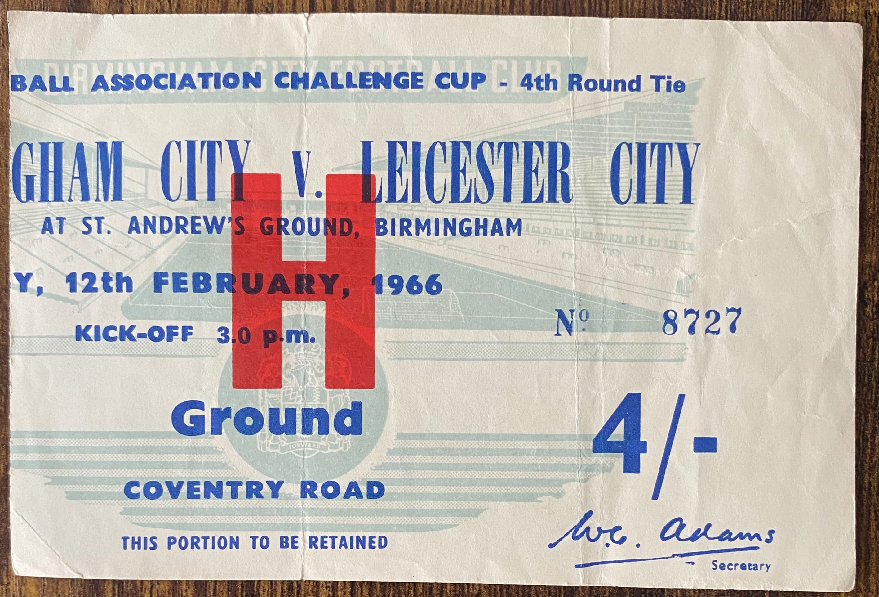 1965/66 ORIGINAL FA CUP 4TH ROUND TICKET BIRMINGHAM CITY V LEICESTER CITY