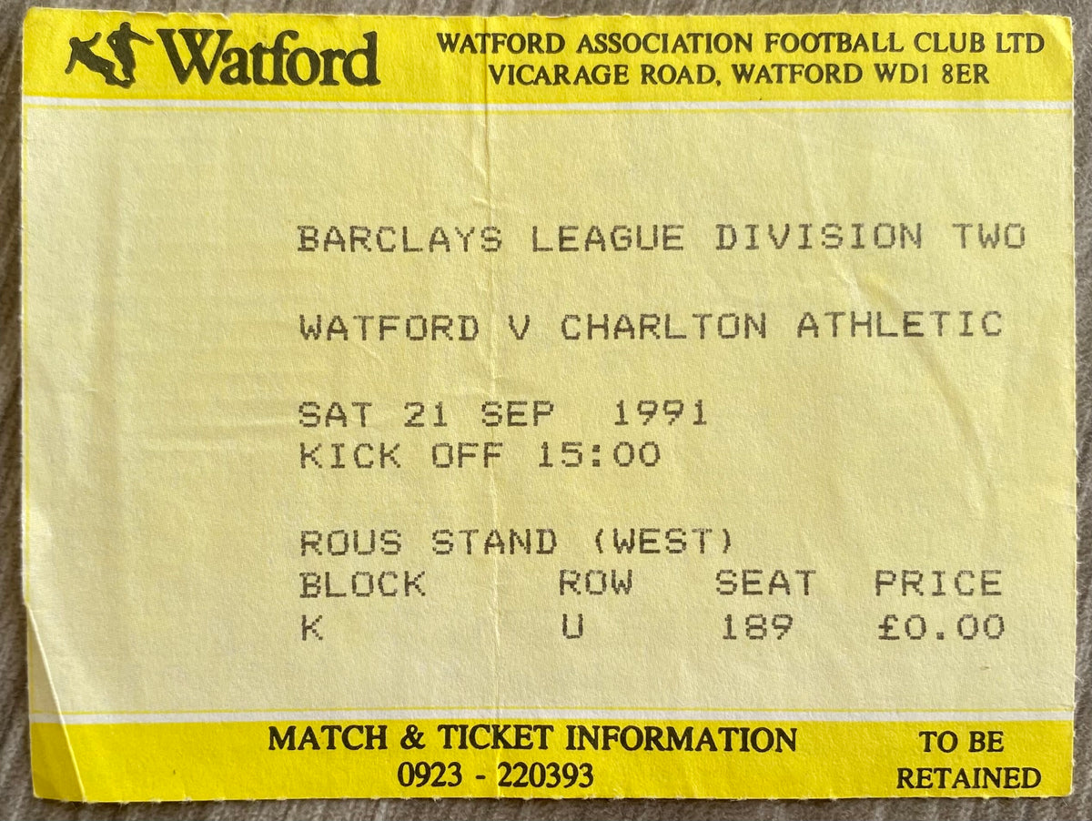 1991/92 ORIGINAL DIVISION 2 TICKET WATFORD V CHARLTON ATHLETIC