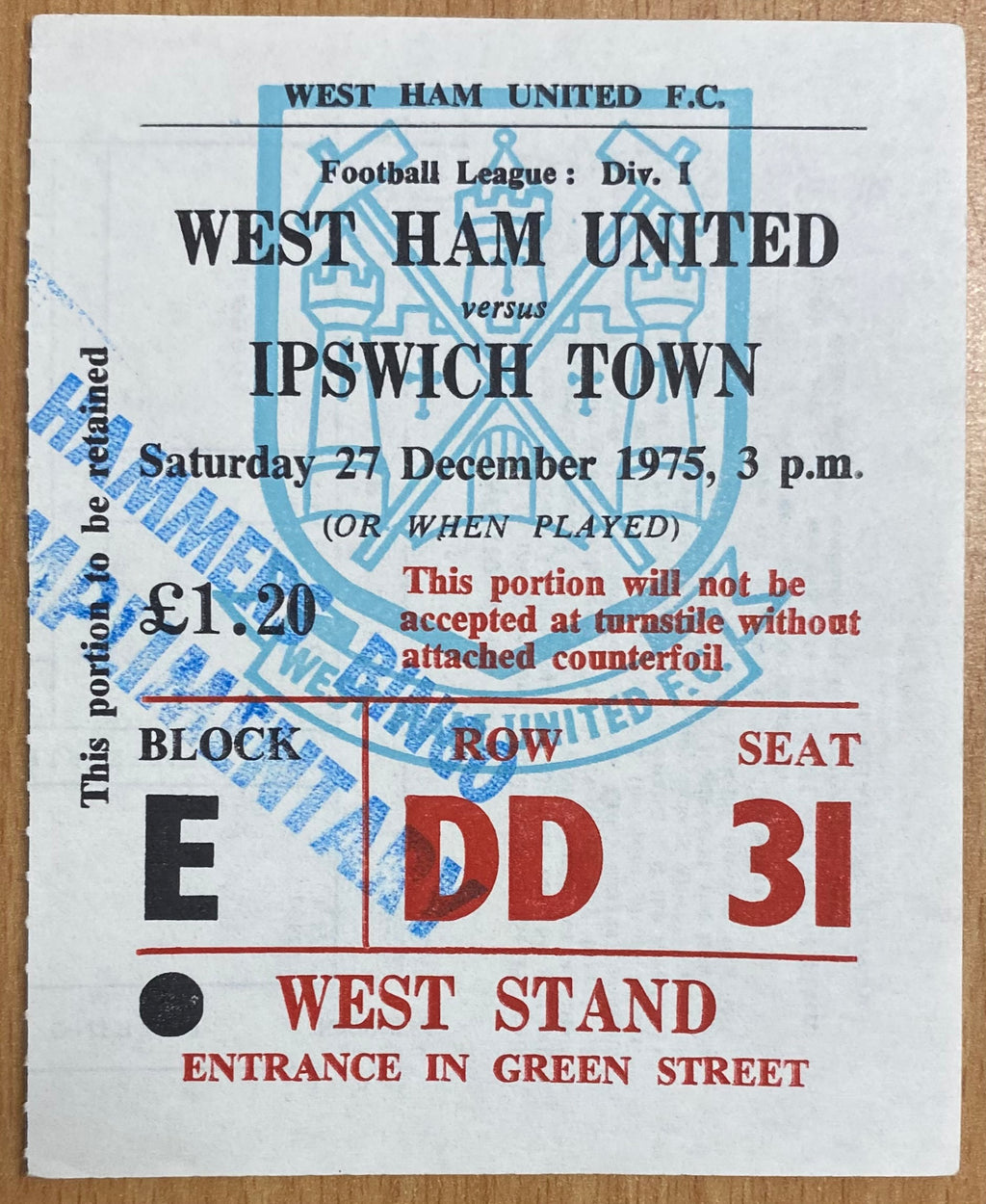 1975/76 ORIGINAL DIVISION ONE TICKET WEST HAM UNITED V IPSWICH TOWN
