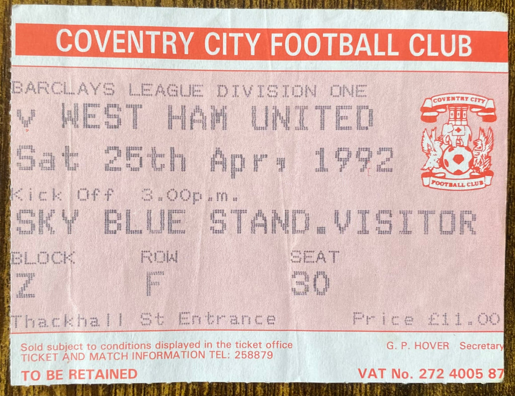 1991/92 ORIGINAL DIVISION 1 TICKET COVENTRY CITY V WEST HAM UNITED