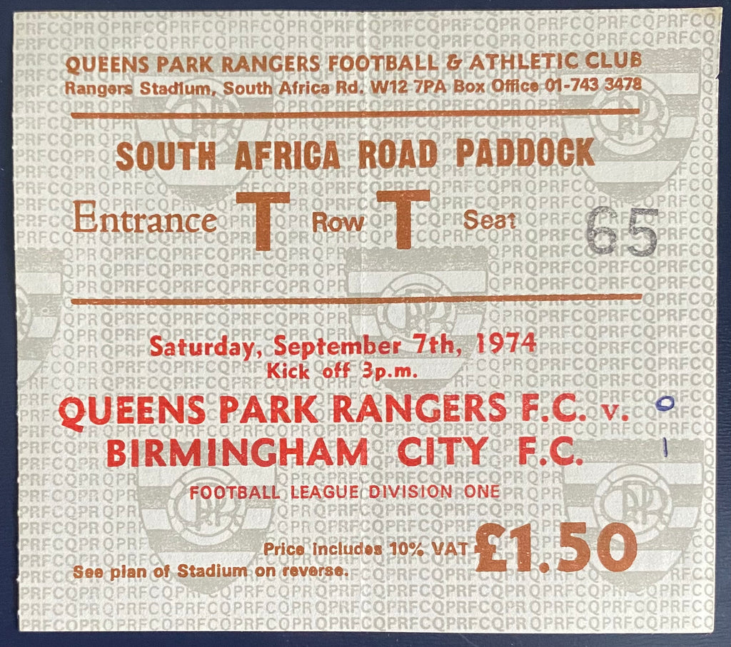 1974/75 ORIGINAL DIVISION 1 TICKET QUEENS PARK RANGERS V BIRMINGHAM CITY