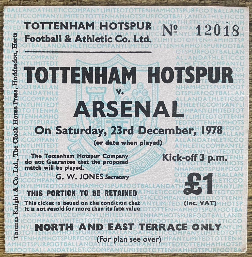 1978/79 ORIGINAL DIVISION ONE TICKET TOTTENHAM HOTSPUR V ARSENAL