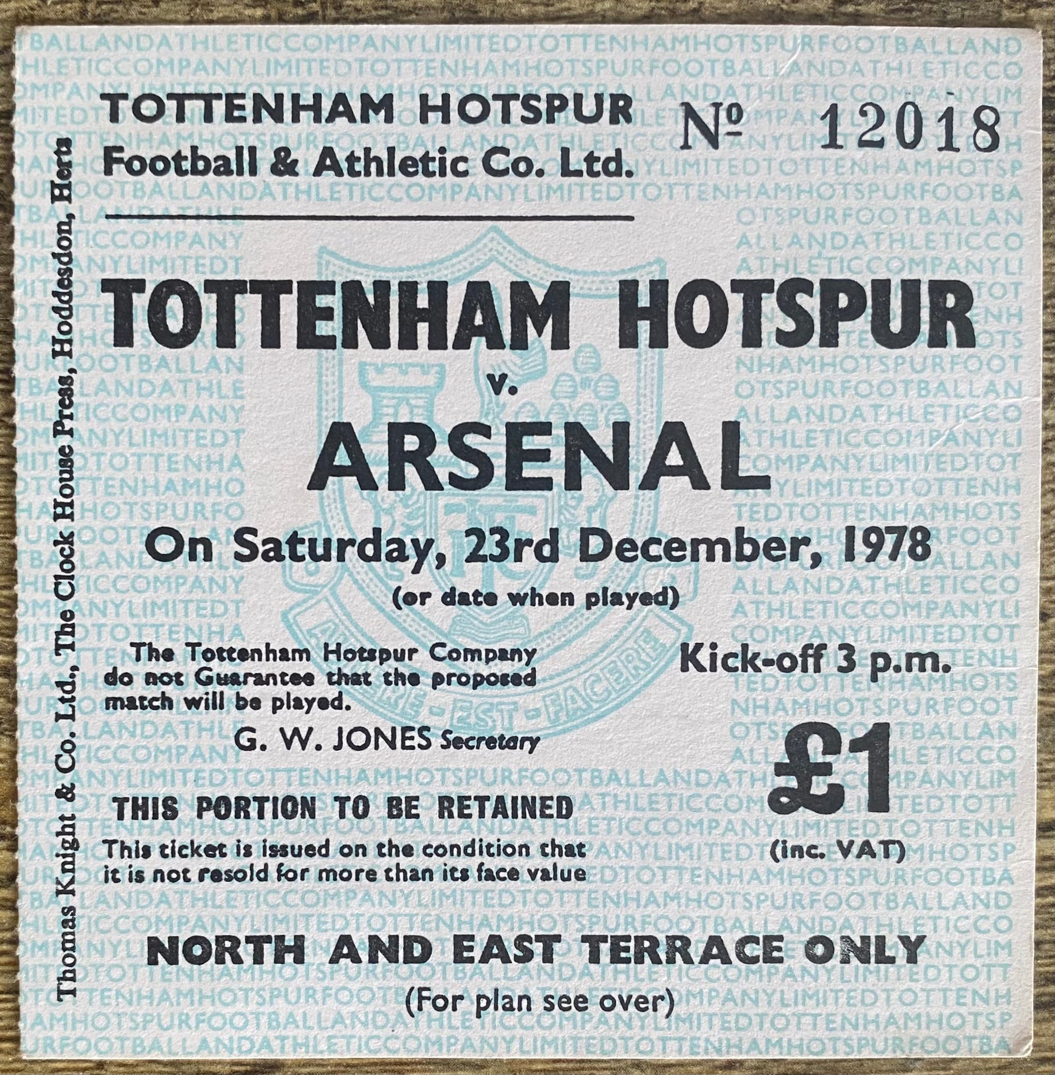 1978/79 ORIGINAL DIVISION ONE TICKET TOTTENHAM HOTSPUR V ARSENAL
