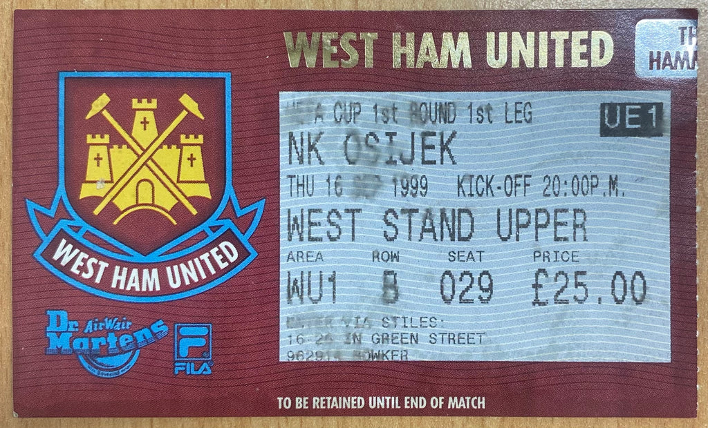 1999/2000 ORIGINAL UEFA CUP 1ST ROUND 1ST LEG TICKET WEST HAM UNITED V NK OSIJEK