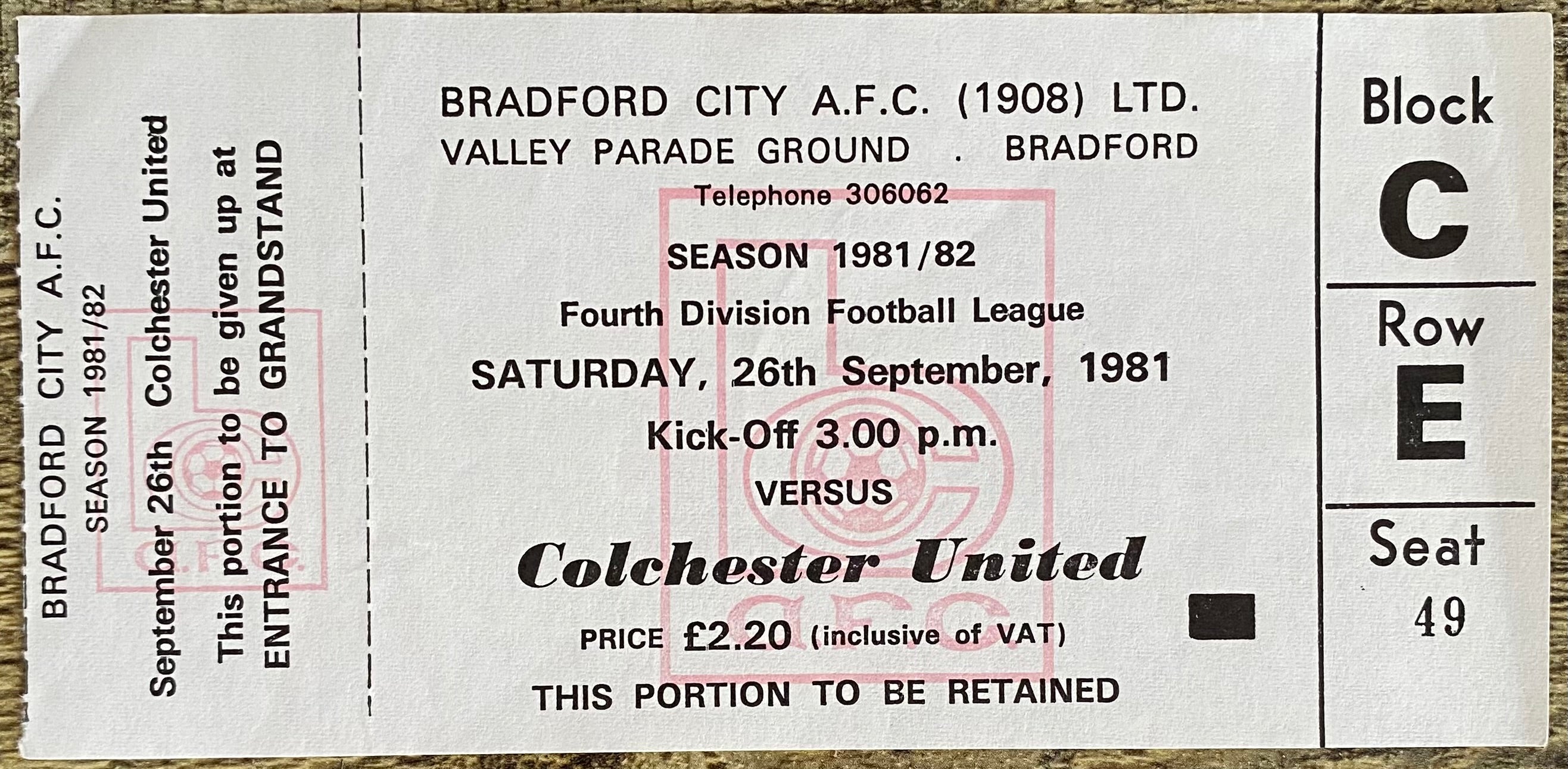 1981/82 ORIGINAL DIVISION 4 UNUSED TICKET BRADFORD CITY V COLCHESTER UNITED