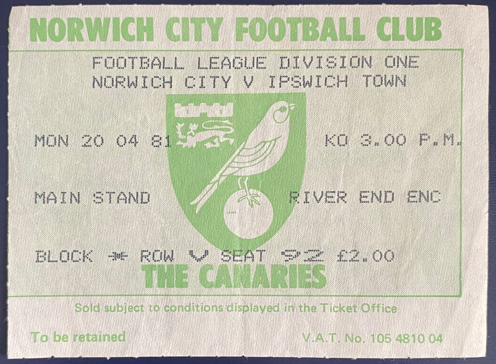 1980/81 ORIGINAL DIVISION 1 TICKET NORWICH CITY V IPSWICH TOWN