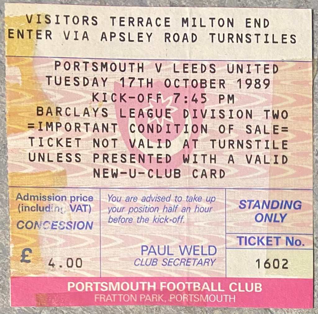 1989/90 ORIGINAL DIVISION TWO TICKET PORTSMOUTH V LEEDS UNITED