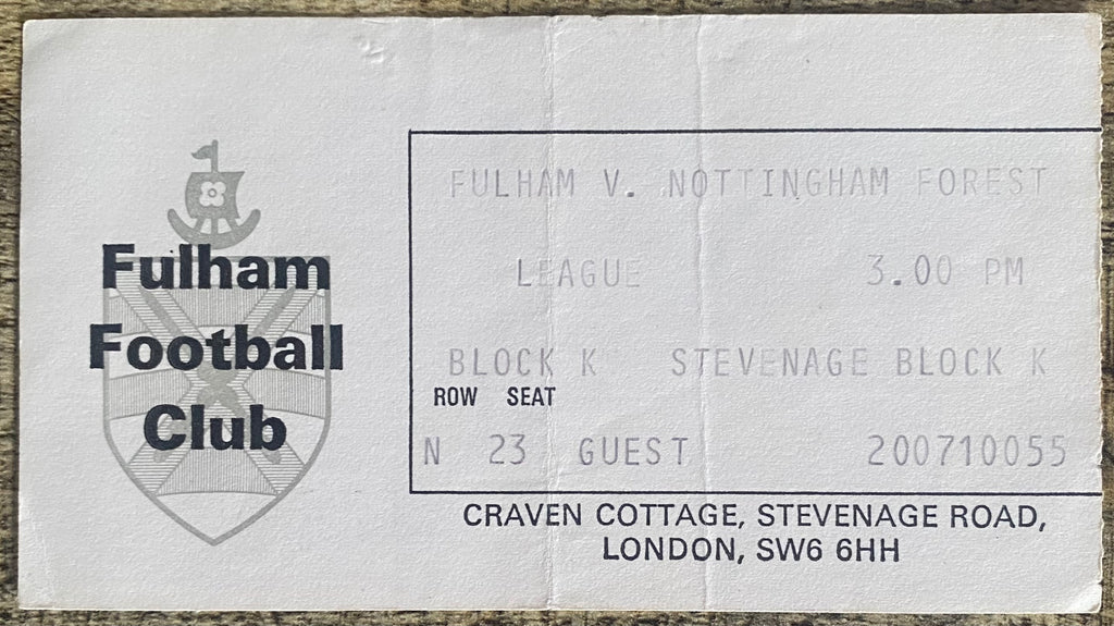 1976/77 ORIGINAL DIVISION 2 TICKET FULHAM V NOTTINGHAM FOREST