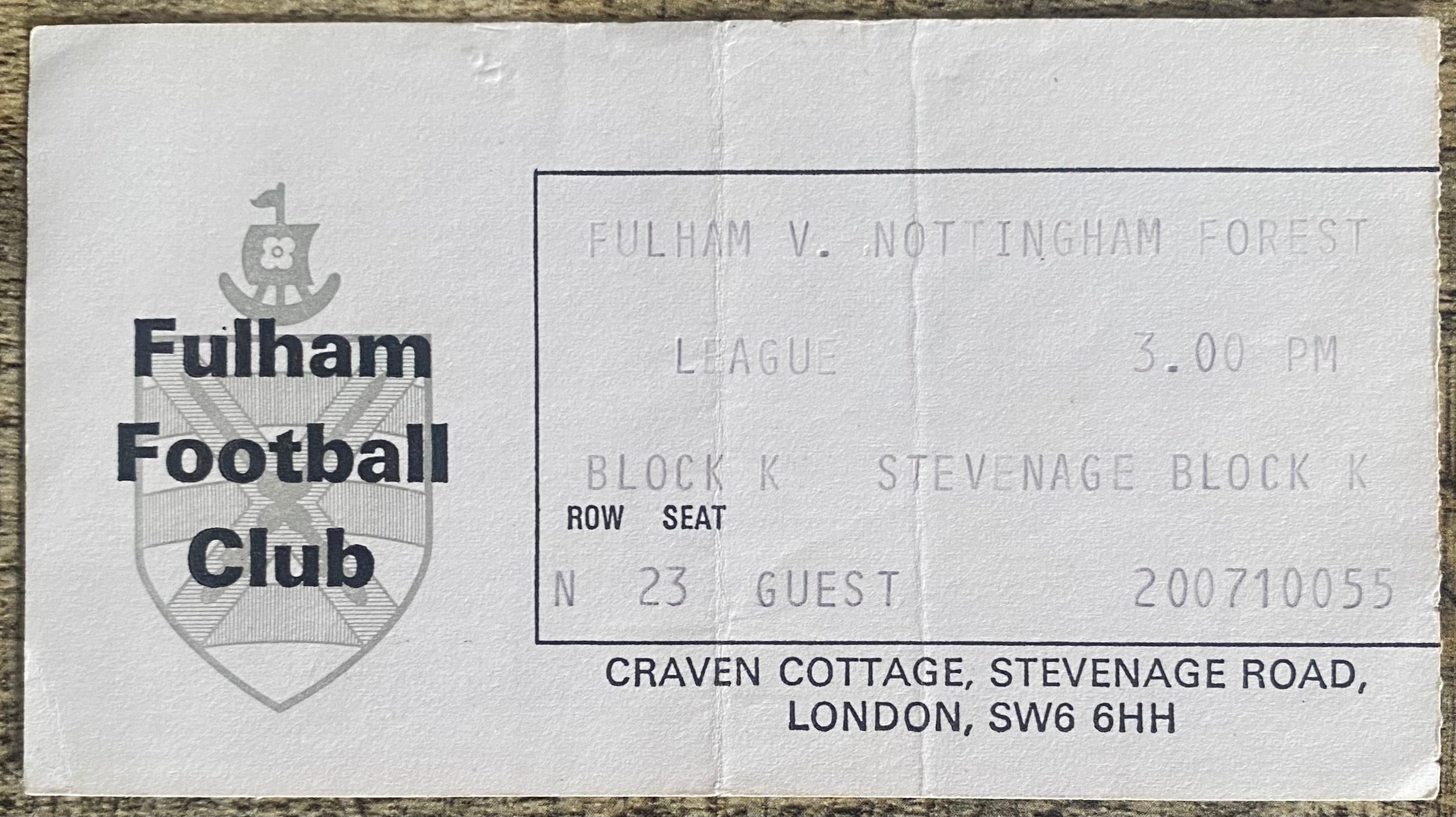 1976/77 ORIGINAL DIVISION 2 TICKET FULHAM V NOTTINGHAM FOREST
