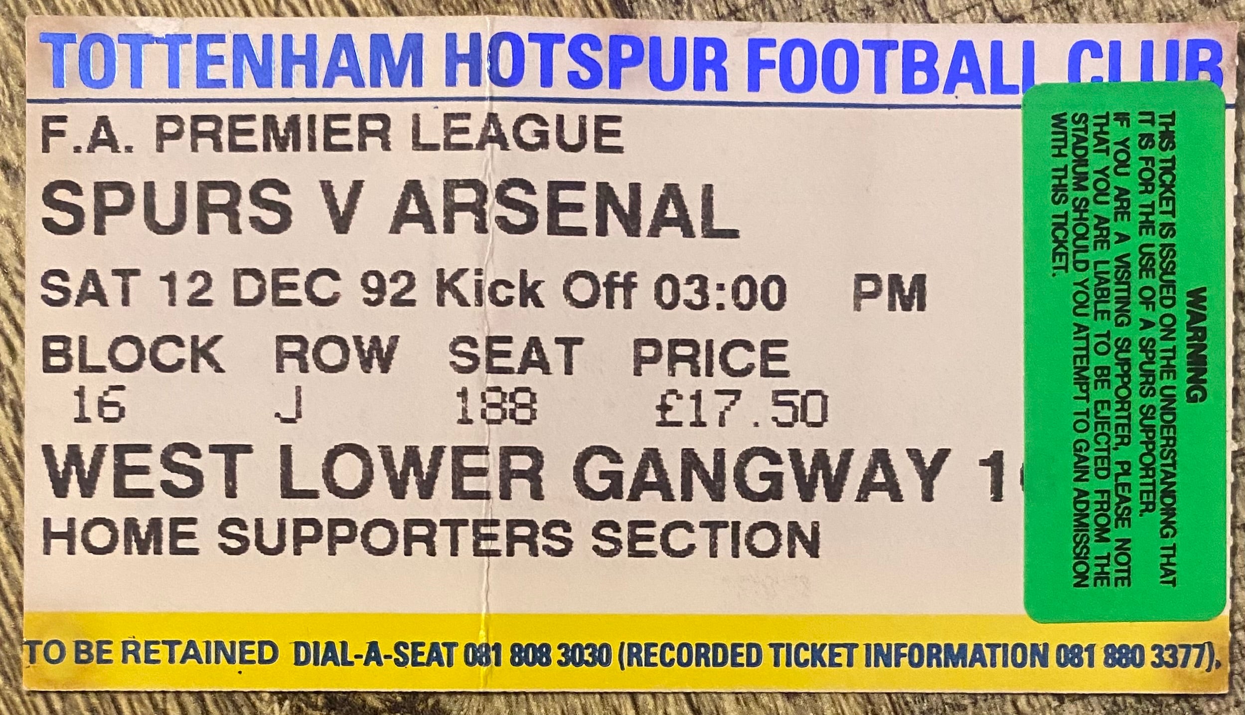 1992/93 ORIGINAL PREMIER LEAGUE TICKET TOTTENHAM HOTSPUR V ARSENAL