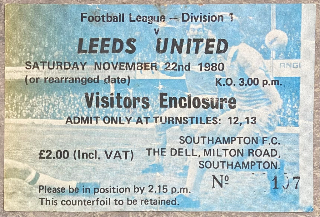 1980/81 ORIGINAL DIVISION ONE TICKET SOUTHAMPTON V LEEDS UNITED