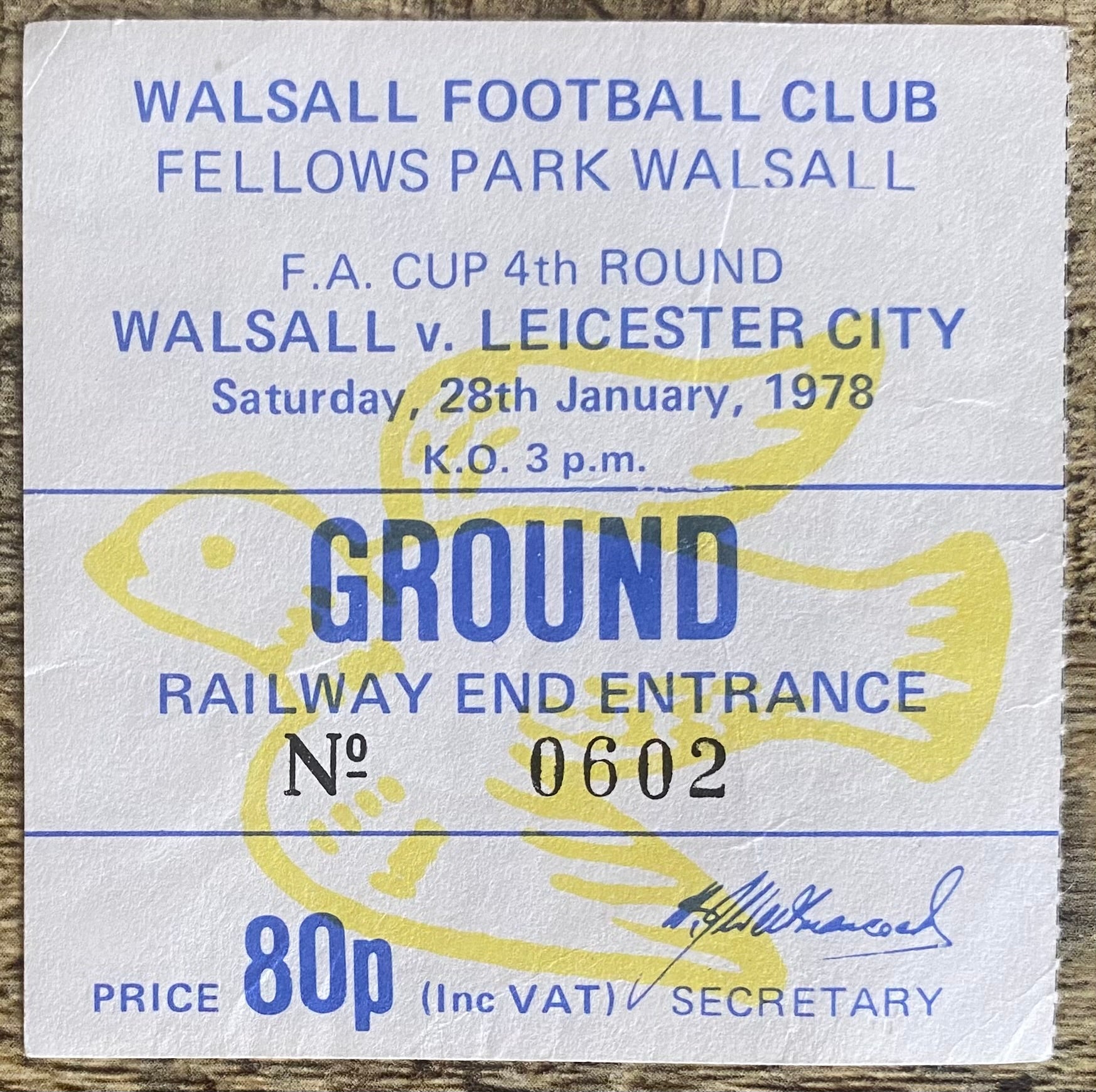 1977/78 ORIGINAL FA CUP 4TH ROUND TICKET WALSALL V LEICESTER CITY