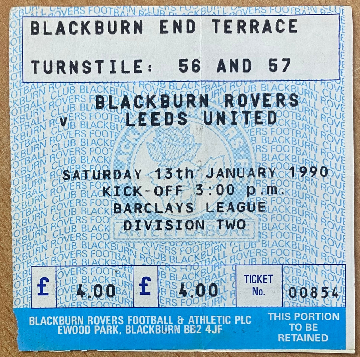 1989/90 ORIGINAL DIVISION TWO TICKET BLACKBURN ROVERS V LEEDS UNITED