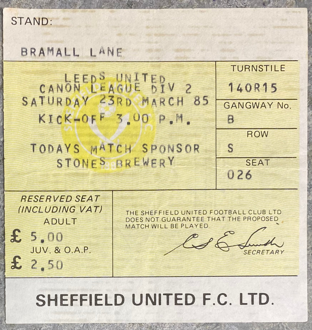 1984/85 ORIGINAL DIVISION TWO TICKET SHEFFIELD UNITED V LEEDS UNITED