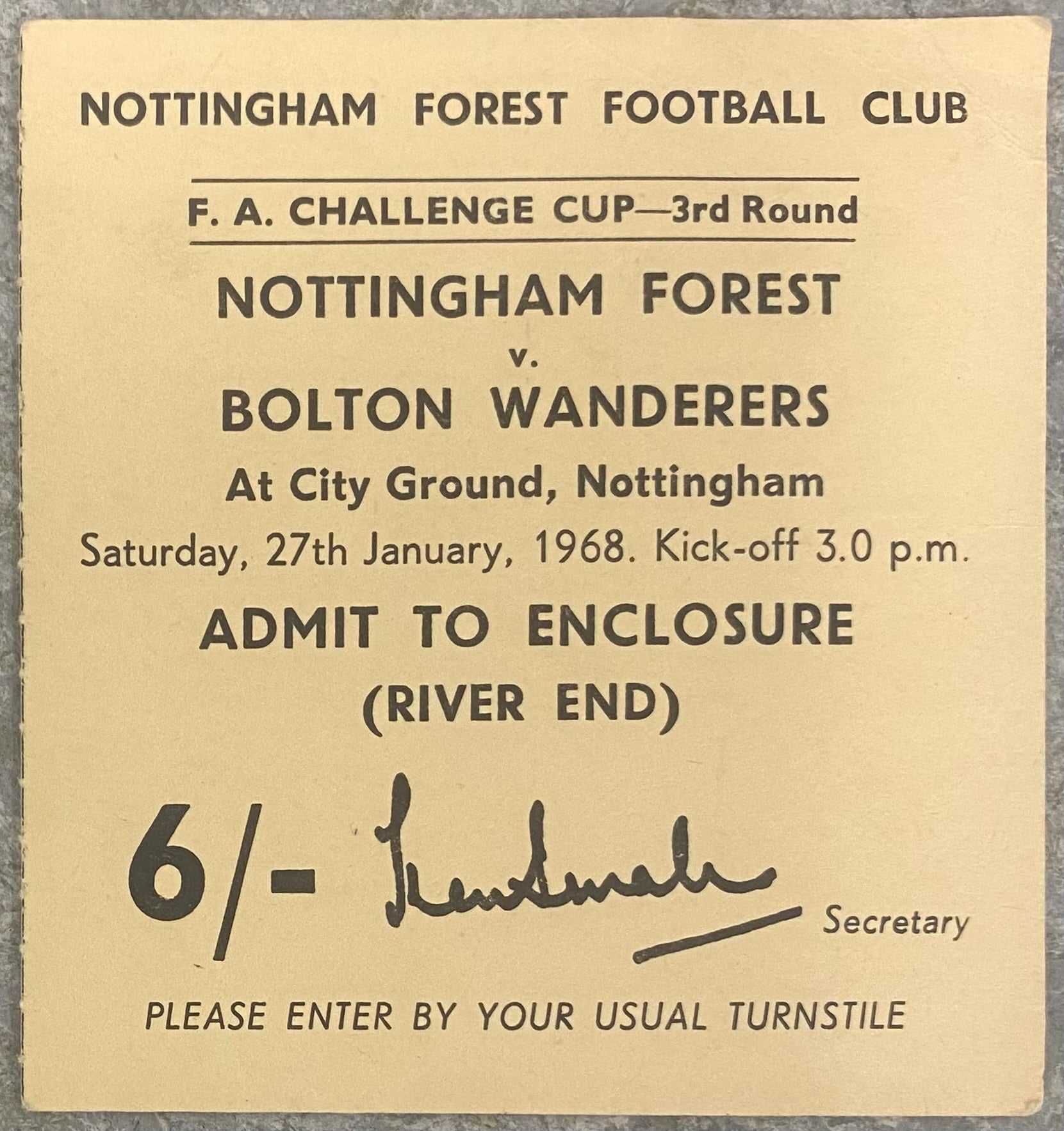 1967/68 ORIGINAL FA CUP 3RD ROUND TICKET NOTTINGHAM FOREST V BOLTON WANDERERS
