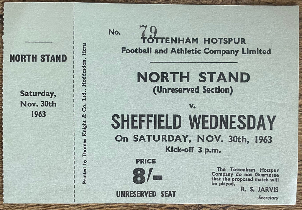 1963/64 ORIGINAL DIVISION ONE UNUSED TICKET TOTTENHAM HOTSPUR V SHEFFIELD WEDNESDAY