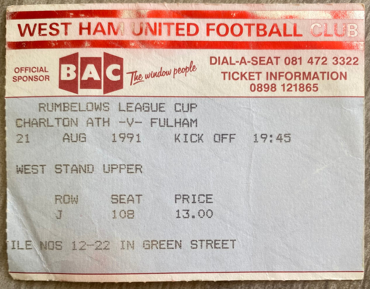1991/92 ORIGINAL RUMBELOWS CUP 1ST ROUND 2ND LEG TICKET CHARLTON ATHLETIC V FULHAM