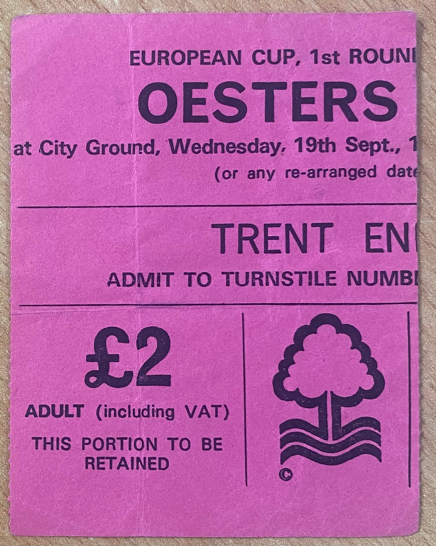 1979/80 ORIGINAL EUROPEAN CUP 1ST ROUND 1ST LEG TICKET NOTTINGHAM FOREST V OESTERS IF