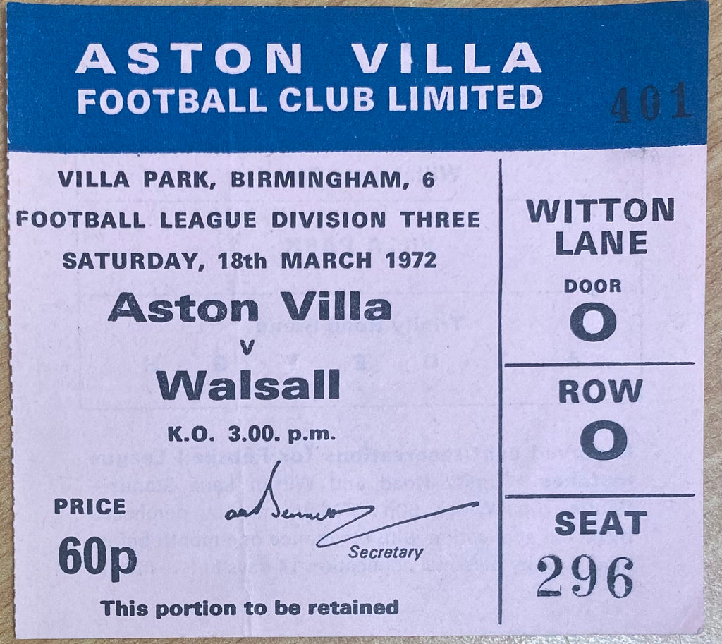 1971/72 ORIGINAL DIVISION 3 TICKET ASTON VILLA V WALSALL