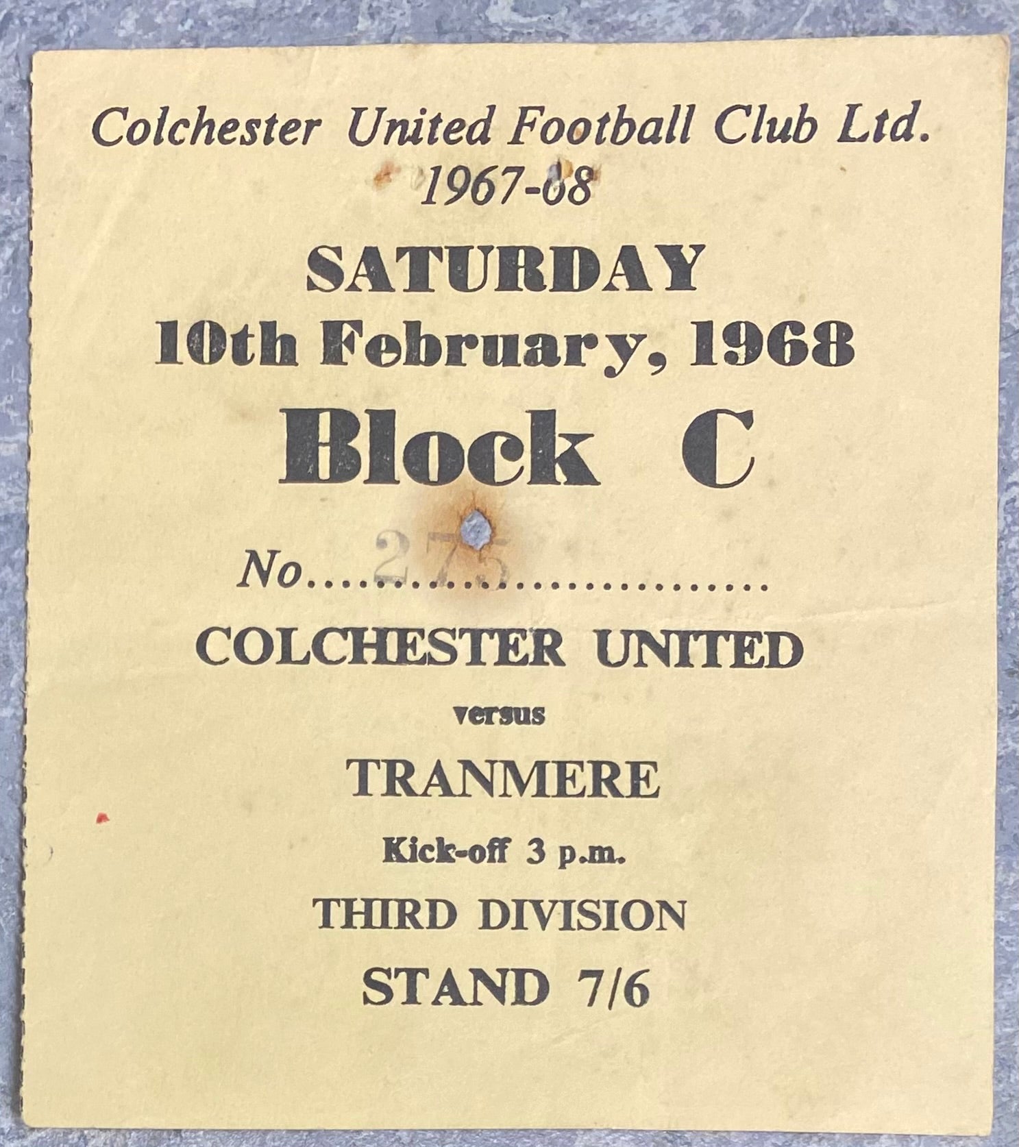 1967/68 ORIGINAL DIVISION 3 TICKET COLCHESTER UNITED V TRANMERE ROVERS