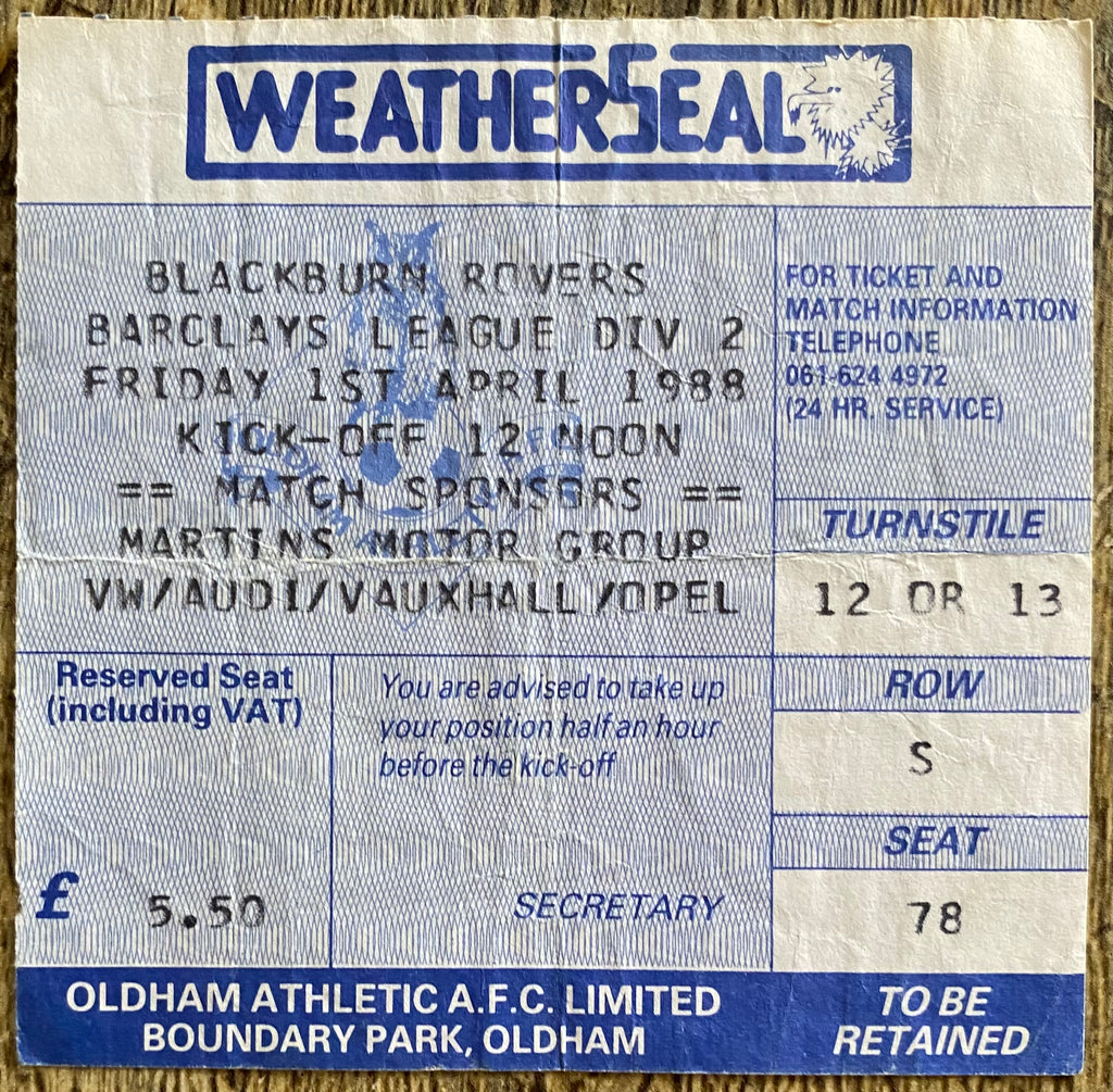 1987/88 ORIGINAL DIVISION 2 TICKET OLDHAM ATHLETIC V BLACKBURN ROVERS
