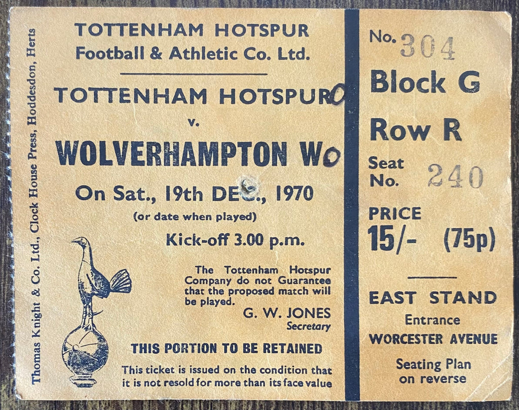 1970/71 ORIGINAL DIVISION ONE TICKET TOTTENHAM HOTSPUR V WOLVERHAMPTON WANDERERS