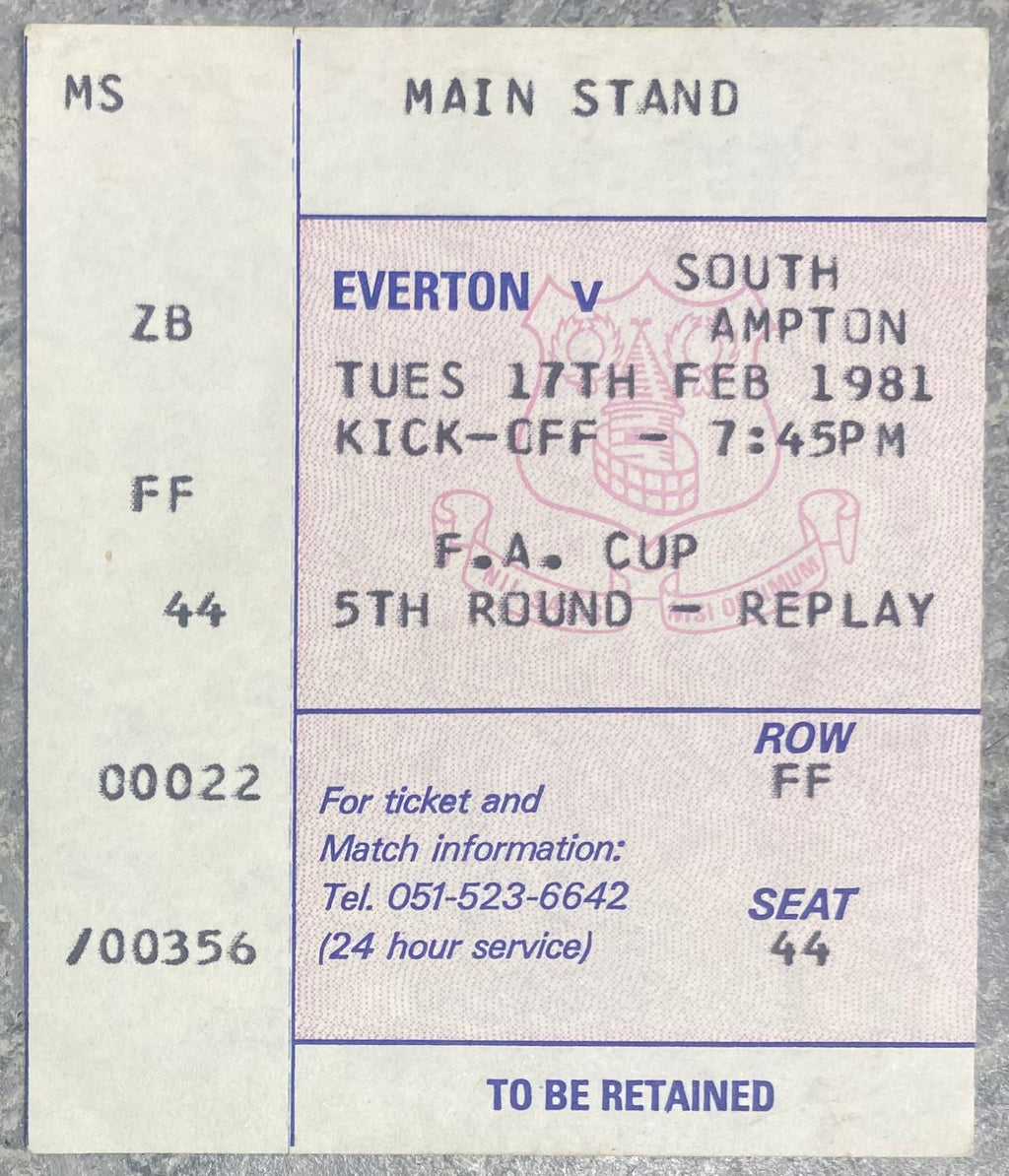 1980/81 ORIGINAL FA CUP 5TH ROUND REPLAY TICKET EVERTON V SOUTHAMPTON