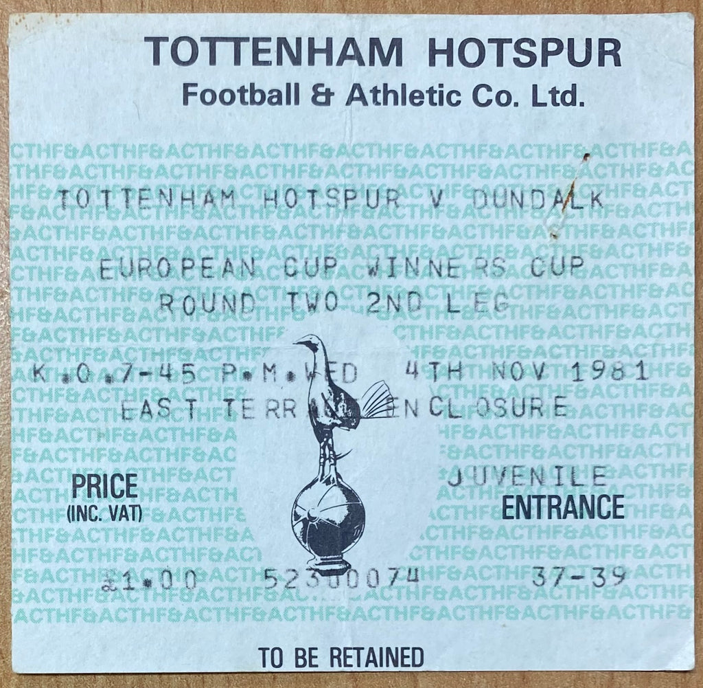 1981/82 ORIGINAL EUROPEAN CUP WINNERS CUP 2ND ROUND 2ND LEG TICKET TOTTENHAM HOTSPUR V DUNDALK