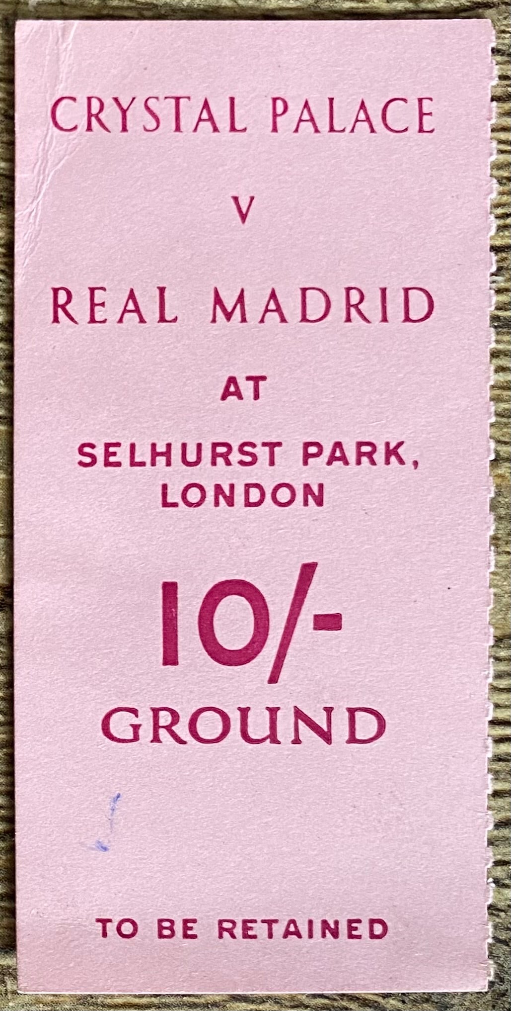 1961/62 ORIGINAL FREINDLY TICKET CRYSTAL PALACE V REAL MADRID (FLOODLIGHTS INAUGURATION)