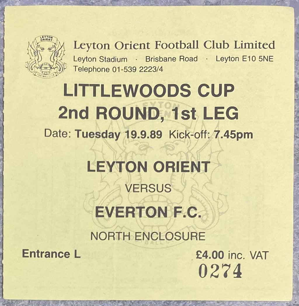 1989/90 ORIGINAL LITTLEWOODS CUP 2ND ROUND 1ST LEG TICKET LEYTON ORIENT V EVERTON