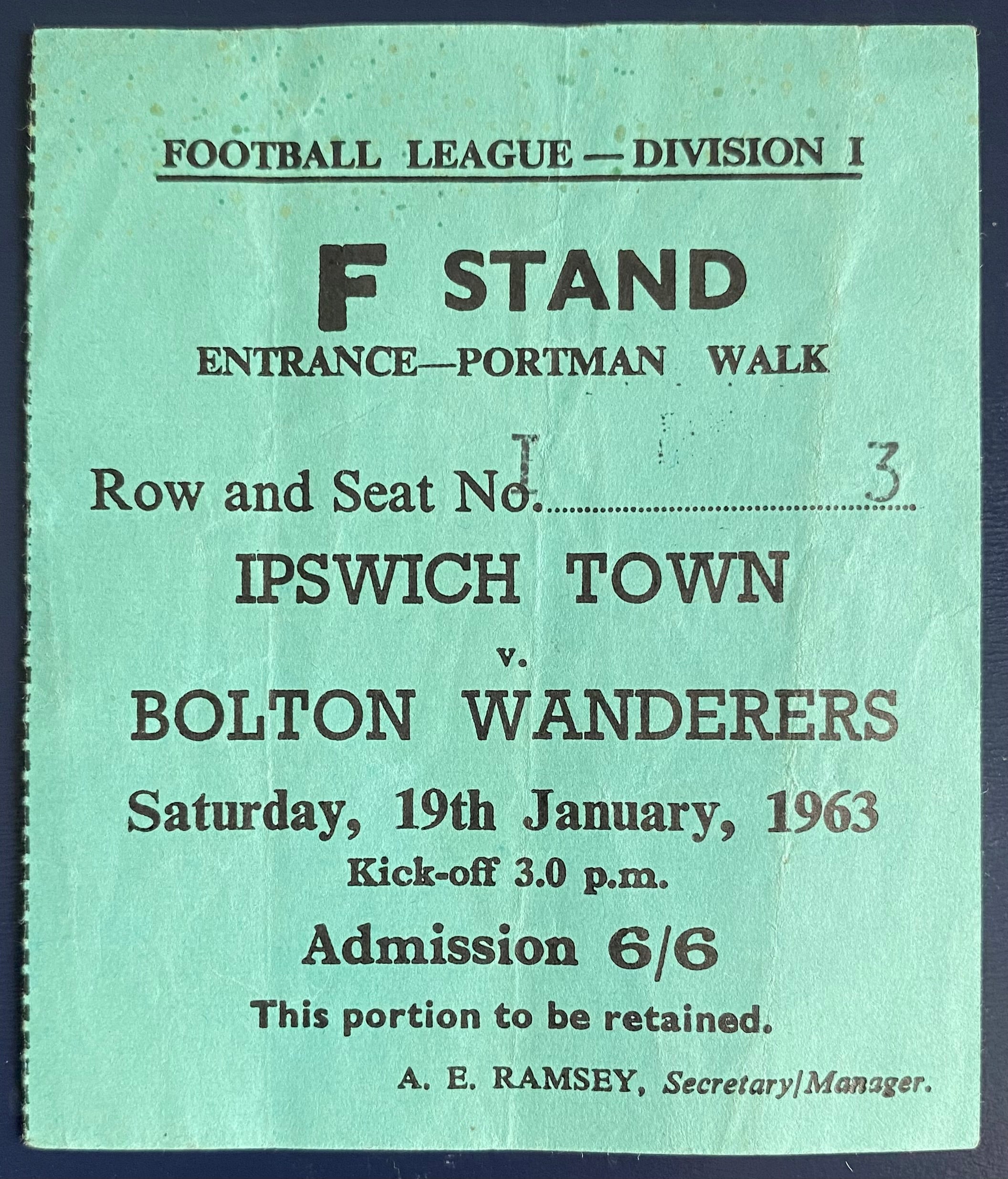 1962/63 ORIGINAL DIVISION 1 TICKET IPSWICH TOWN V BOLTON WANDERERS