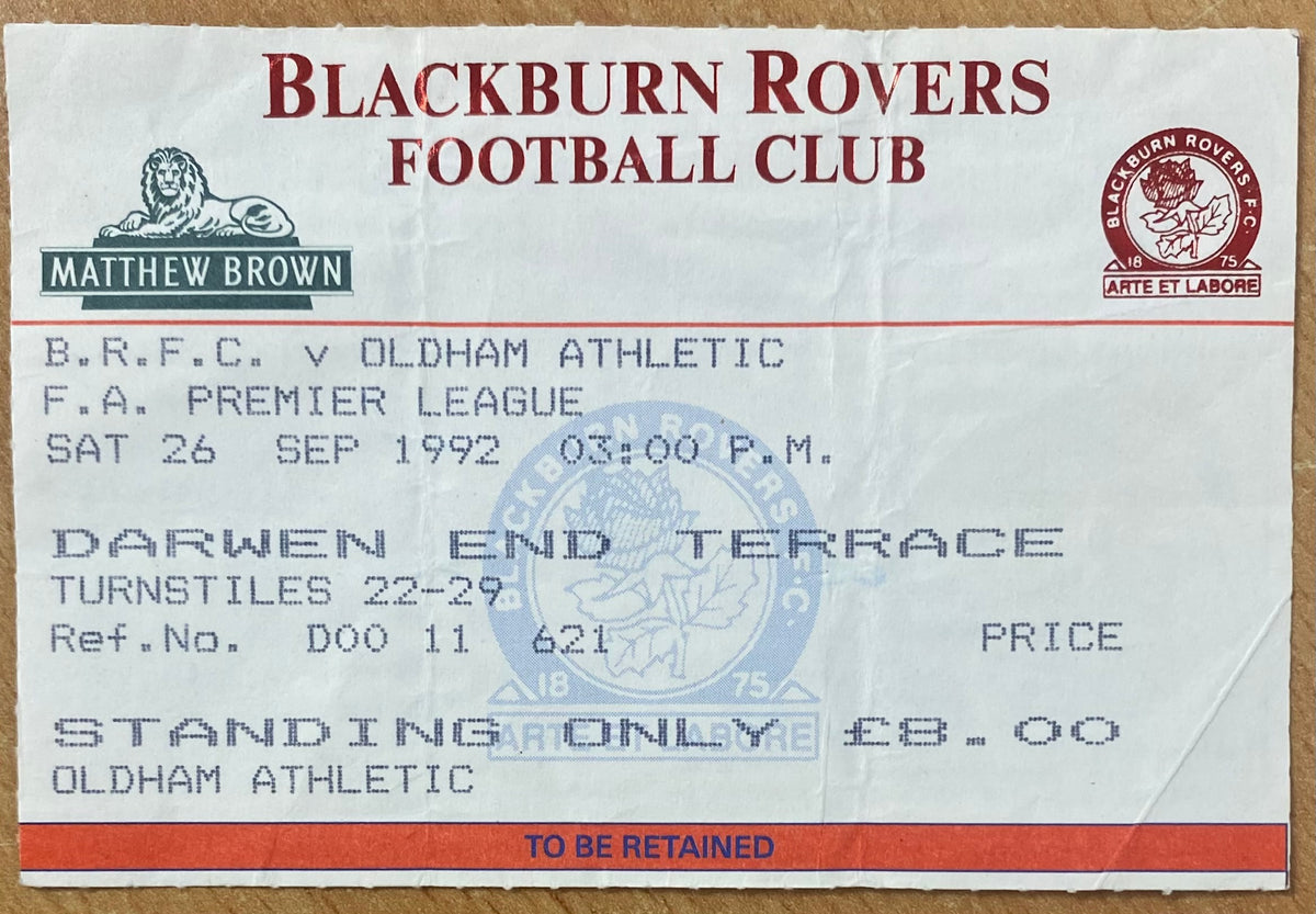 1992/93 ORIGINAL PREMIER LEAGUE TICKET BLACKBURN ROVERS V OLDHAM ATHLETIC