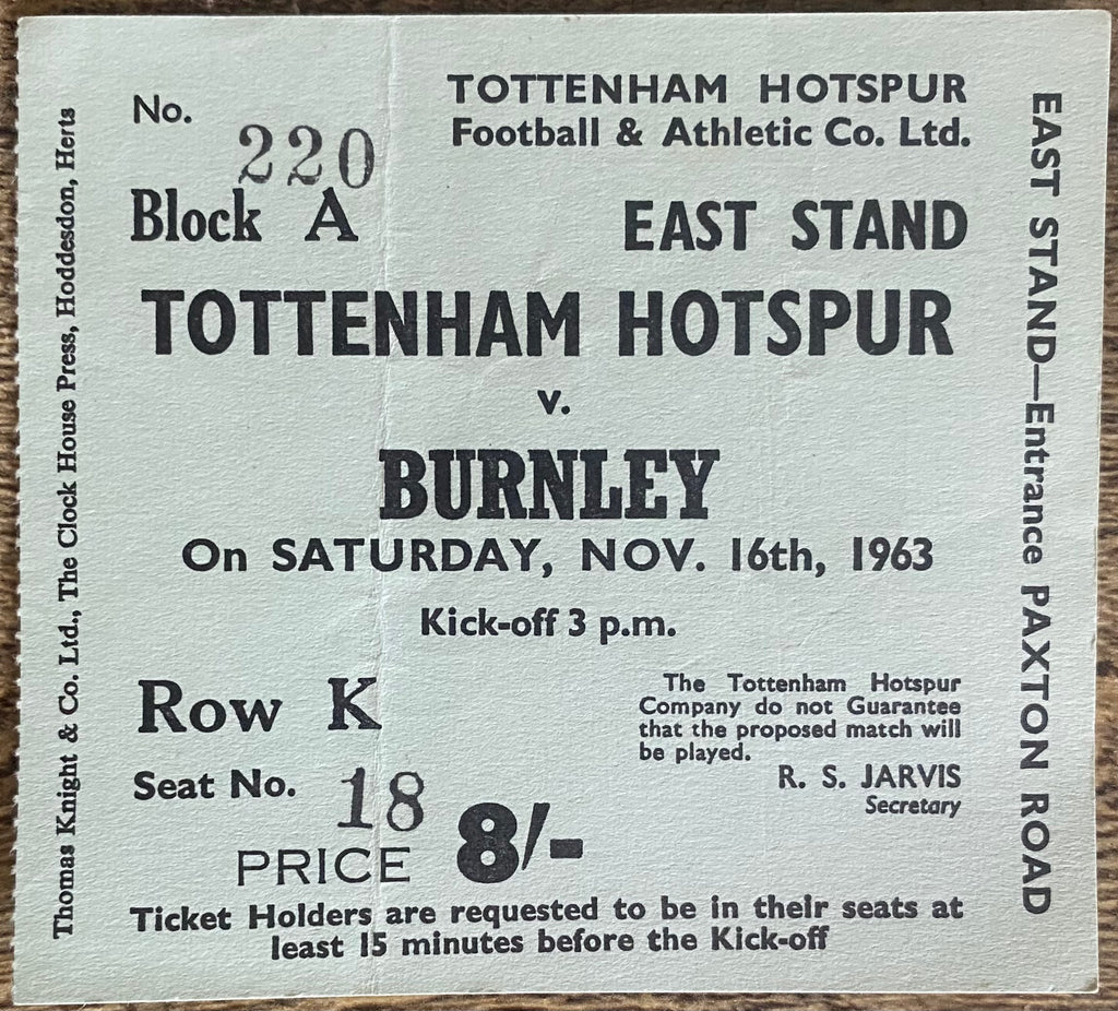 1963/64 ORIGINAL DIVISION ONE TICKET TOTTENHAM HOTSPUR V BURNLEY