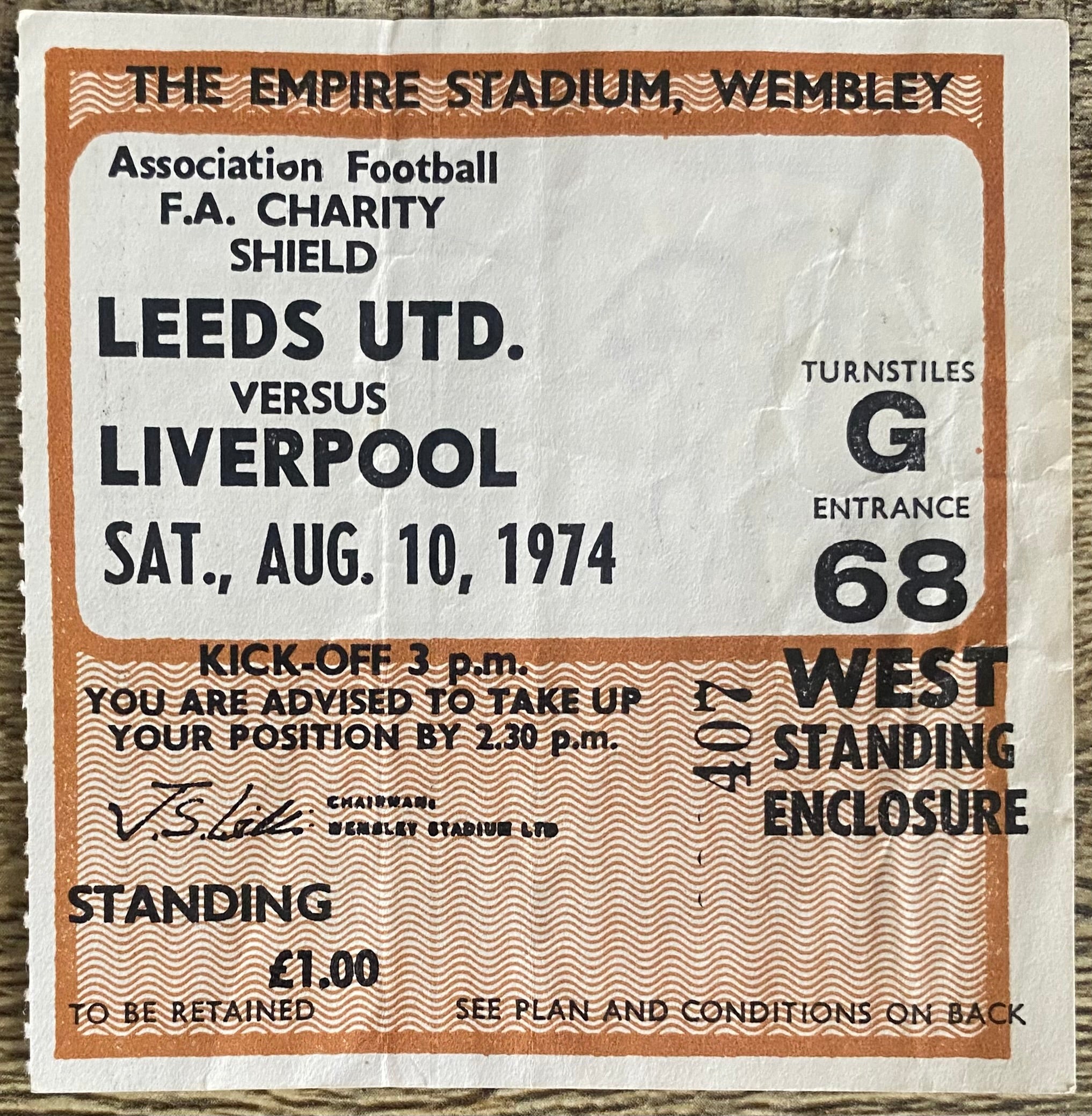 1974 ORIGINAL CHARITY SHIELD TICKET LIVERPOOL V LEEDS UNITED