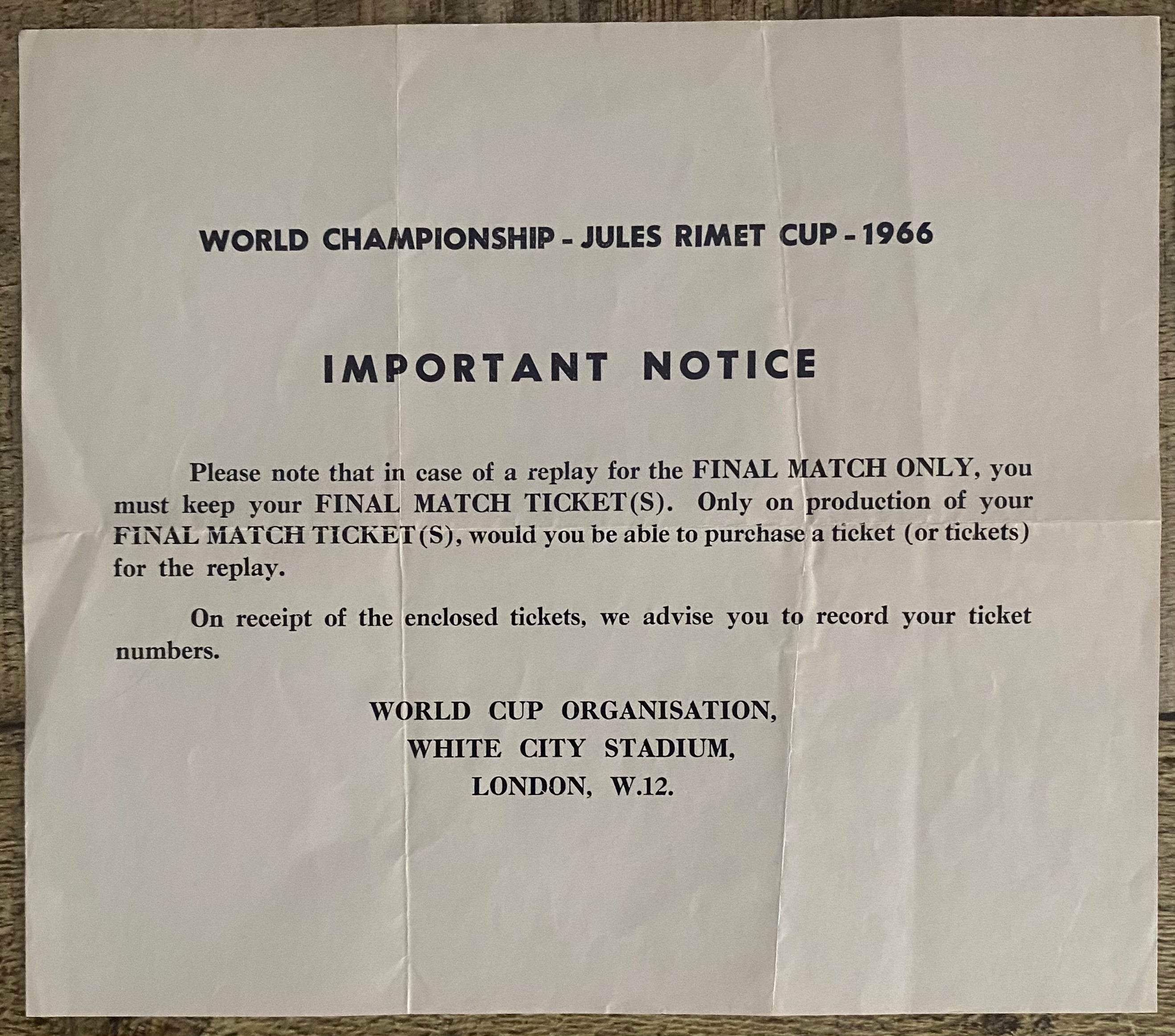 1966 WORLD CUP ORIGINAL OFFICIAL INFORMATION SLIP FOR FINAL REPLAY TICKET