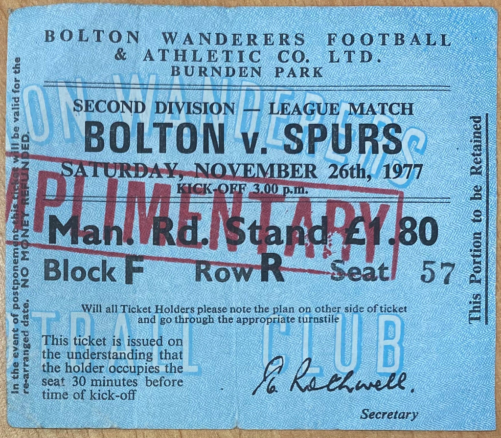 1977/78 ORIGINAL DIVISION TWO TICKET BOLTON WANDERERS V TOTTENHAM HOTSPUR