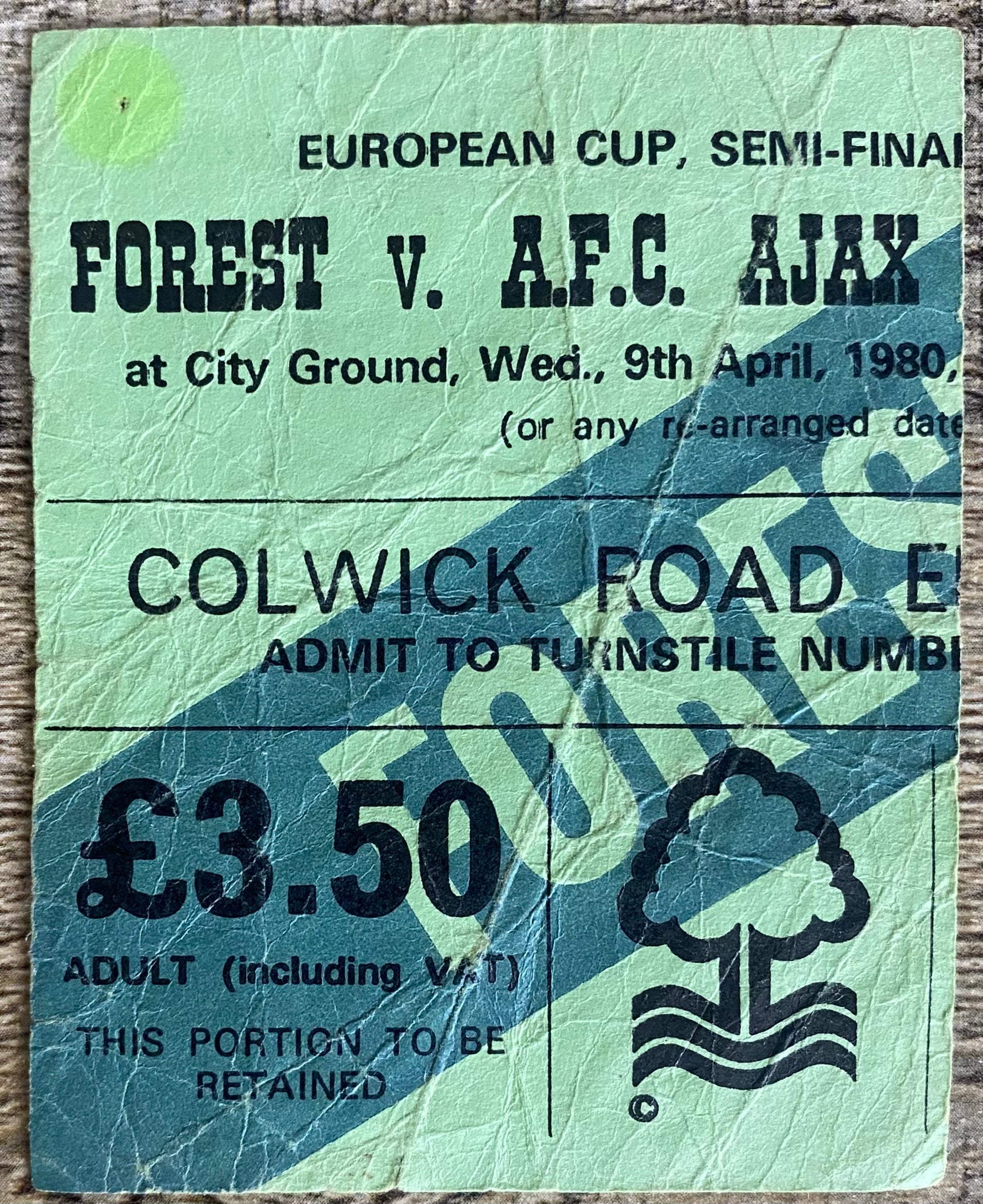 1979/80 ORIGINAL EUROPEAN CUP SEMI FINAL 1ST LEG TICKET NOTTINGHAM FOREST V AJAX AMSTERDAM