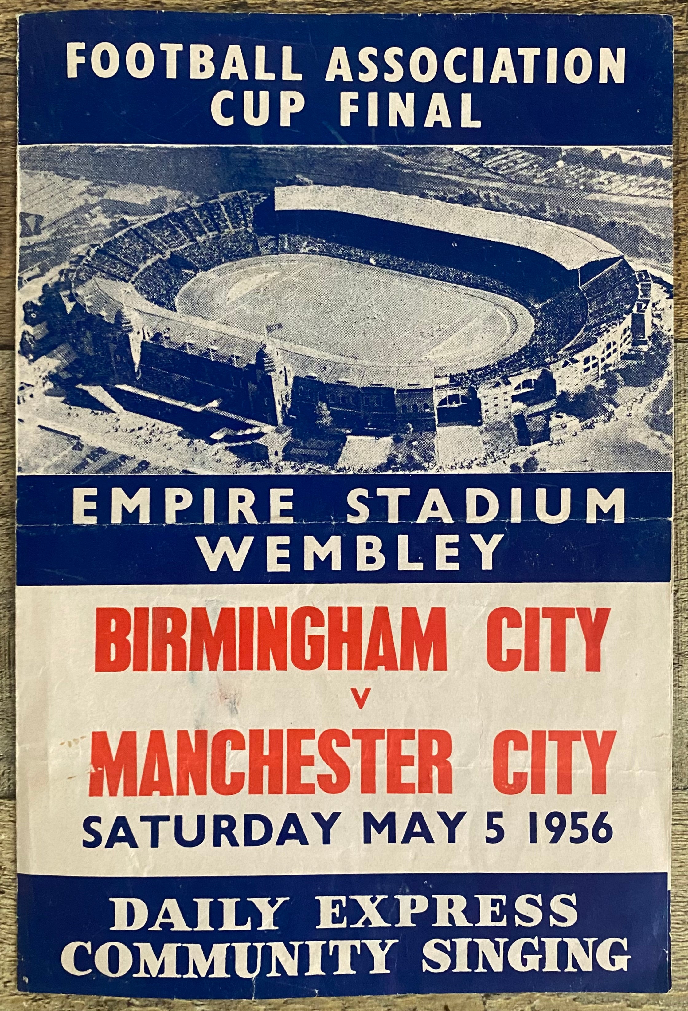 1956 ORIGINAL OFFICIAL FA CUP FINAL COMMUNITY SINGING SONG SHEET MANCHESTER CITY V BIRMINGHAM CITY