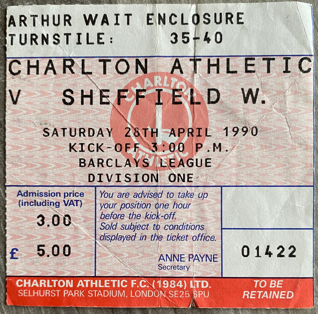 1989/90 ORIGINAL DIVISION ONE TICKET CHARLTON ATHLETIC V SHEFFIELD WEDNESDAY