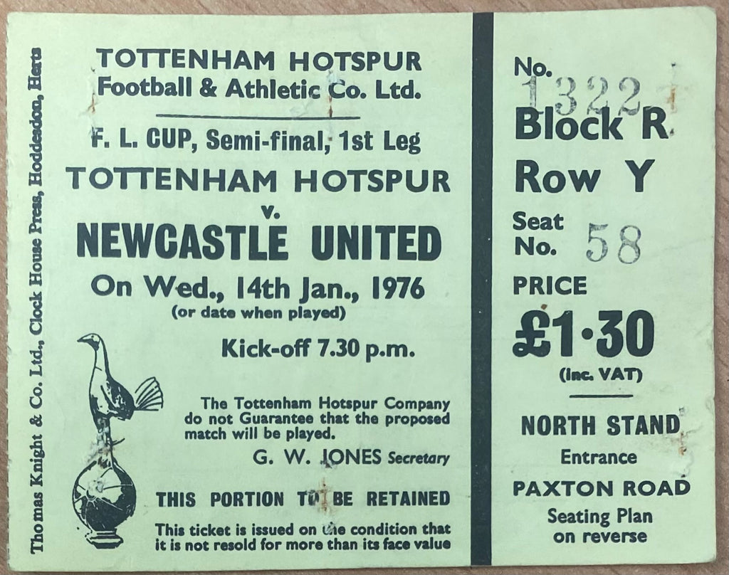 1975/76 ORIGINAL LEAGUE CUP SEMI FINAL 1ST LEG TICKET TOTTENHAM HOTSPUR V NEWCASTLE UNITED
