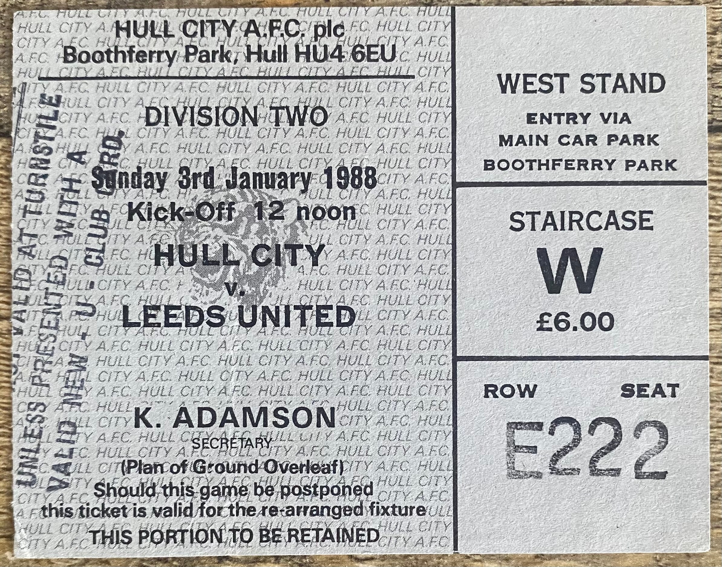 1987/88 ORIGINAL DIVISION 2 TICKET HULL CITY V LEEDS UNITED