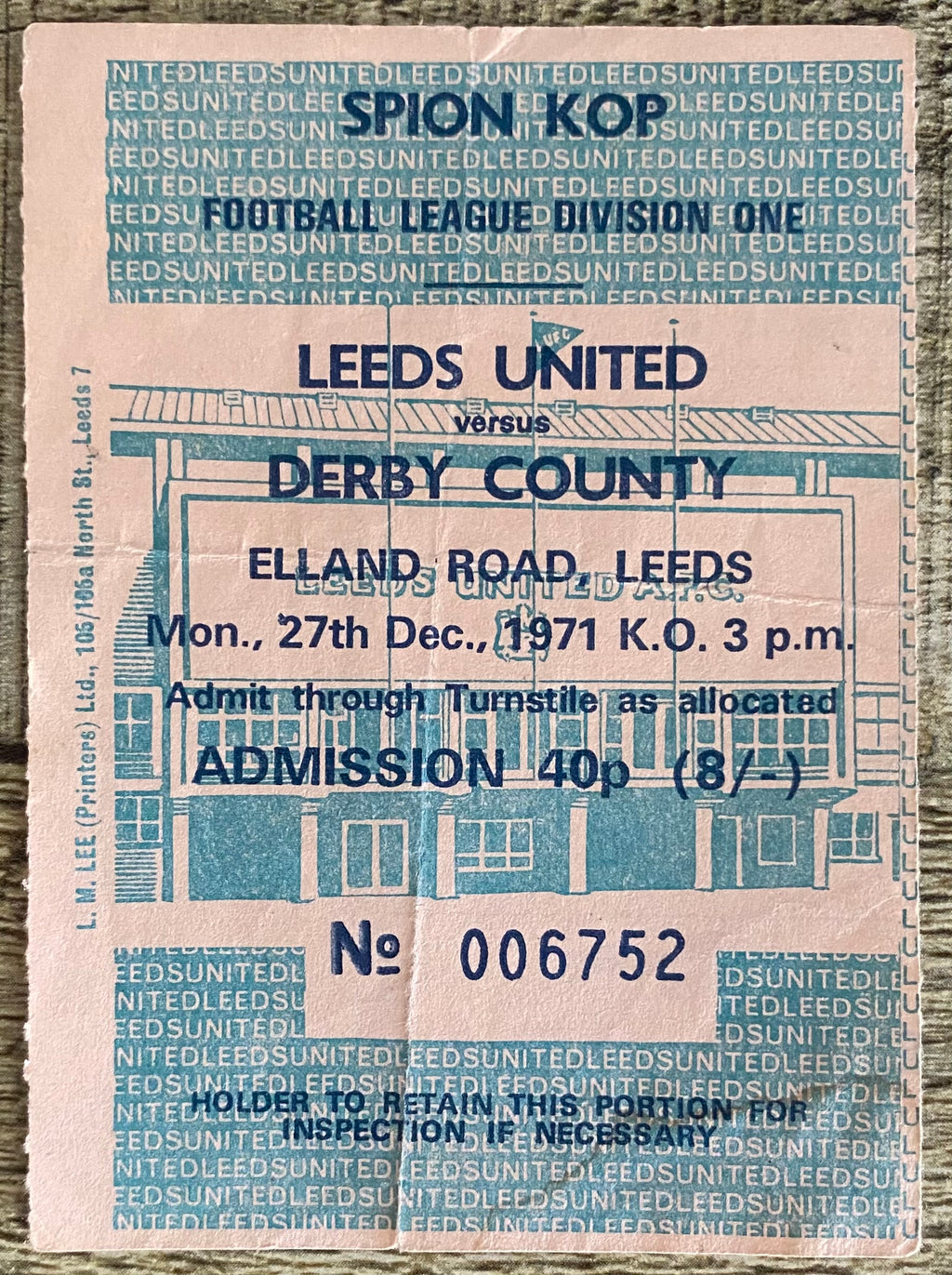 1971/72 ORIGINAL DIVISION ONE TICKET LEEDS UNITED V DERBY COUNTY