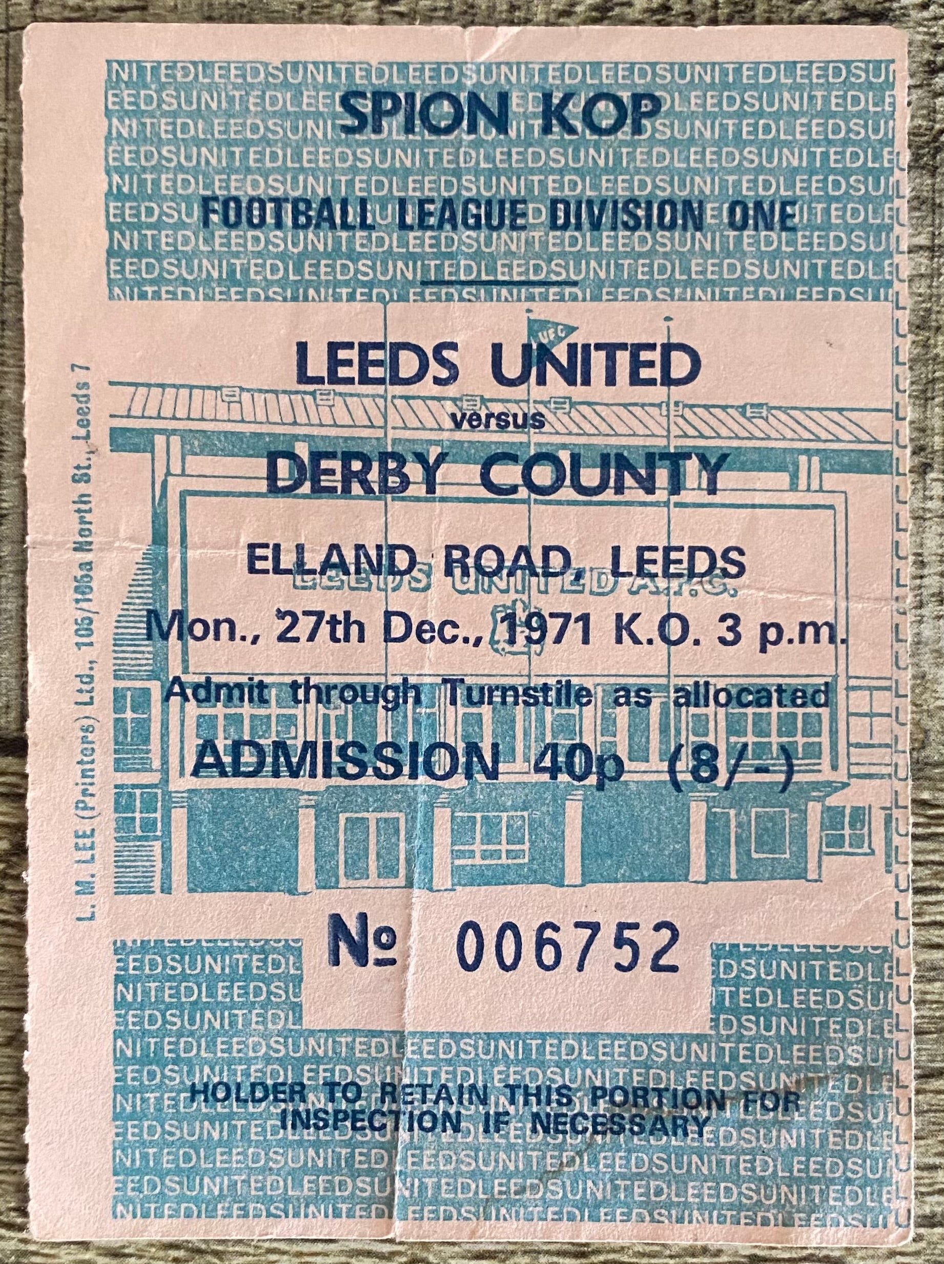 1971/72 ORIGINAL DIVISION ONE TICKET LEEDS UNITED V DERBY COUNTY