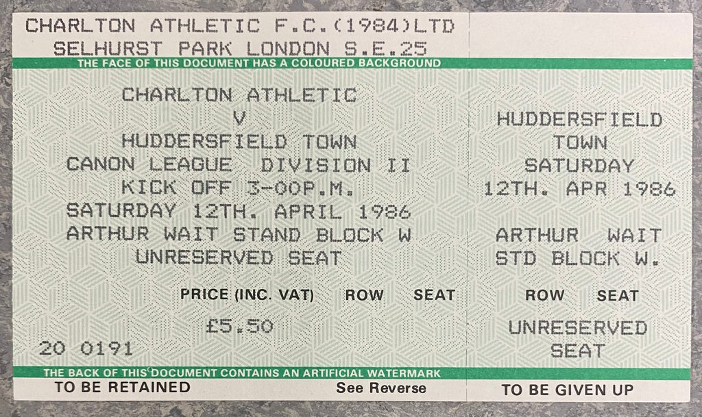 1985/86 ORIGINAL DIVISION TWO UNUSED TICKET CHARLTON ATHLETIC V HUDDERSFIELD TOWN
