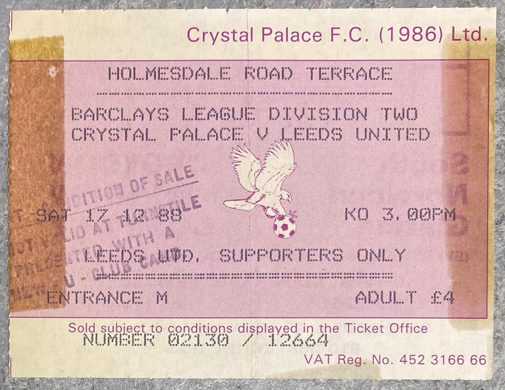 1988/89 ORIGINAL DIVISION TWO TICKET CRYSTAL PALACE V LEEDS UNITED
