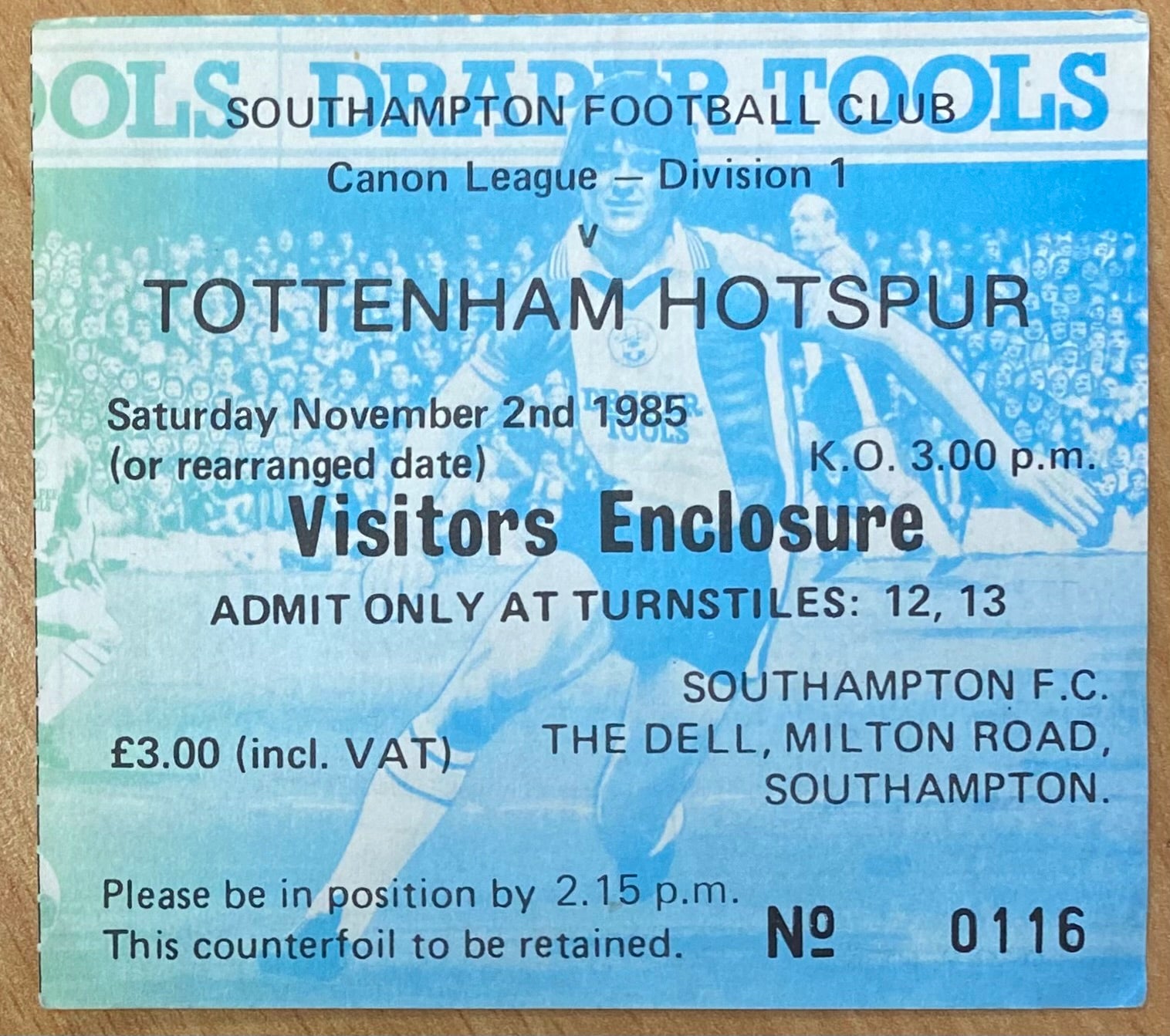 1985/86 ORIGINAL DIVISION ONE TICKET SOUTHAMPTON V TOTTENHAM HOTSPUR