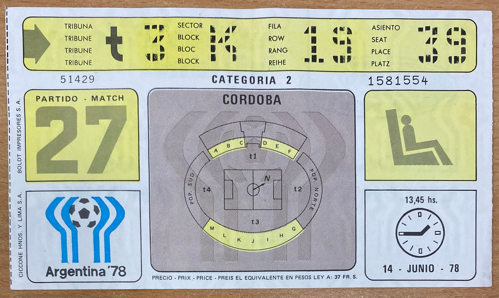1978 ORIGINAL WORLD CUP 2ND ROUND  TICKET AUSTRIA V NETHERLANDS @CORDOBA